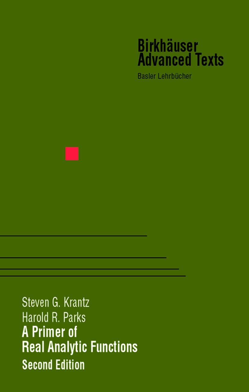 A Primer Of Real Analytic Functions, Second Edition,Used
