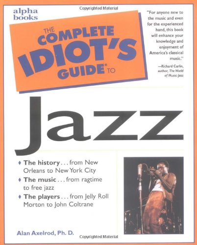 Complete Idiots Guide to Jazz (The Complete Idiots Guide),Used