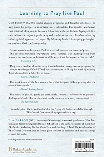 Praying With Paul: A Call To Spiritual Reformation,New