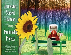 Increasing Student Learning Through Multimedia Projects,Used