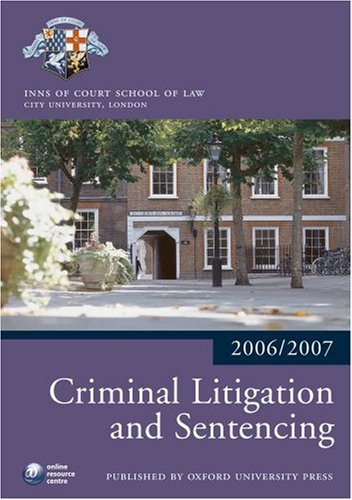Criminal Litigation and Sentencing 200607 (Blackstone Bar Manual),Used