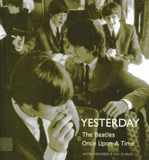 Yesterday: The Beatles Once Upon A Time,New