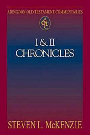 Abingdon Old Testament Commentaries: I & II Chronicles,Used
