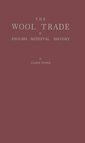 The Wool Trade In English Medieval History,Used
