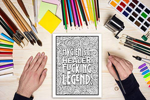 This Dental Hygienist Needs a Mother F*cking Beer: A Swear Word Coloring Book for Adults,Used