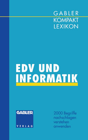Gabler Kompakt Lexikon EDV undInformatik: 2000 Begriffe nachschlagen  verstehen  anwenden (German Edition),Used