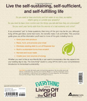 The Everything Guide to Living Off the Grid: A backtobasics manual for independent living,Used