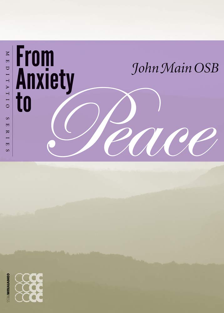 From Anxiety To Peace (Meditatio),Used