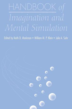 Handbook of Imagination and Mental Simulation,Used