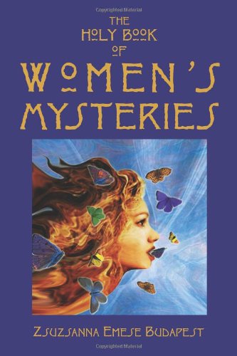 The Holy Book of Women's Mysteries,Used