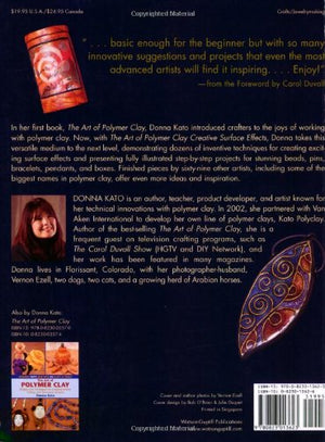The Art of Polymer Clay Creative Surface Effects: Techniques and Projects Featuring Transfers, Stamps, Stencils, Inks, Paints, M,New