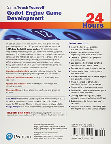 Godot Engine Game Development In 24 Hours, Sams Teach Yourself: The Official Guide To Godot 3.0