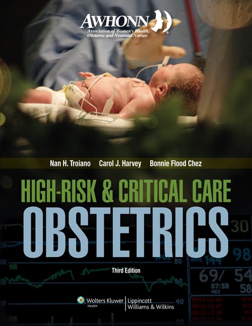 HighRisk & Critical Care Obstetrics (Mandeville, AWHONN's High Risk and Critical Care Intrapartum Nursing),Used