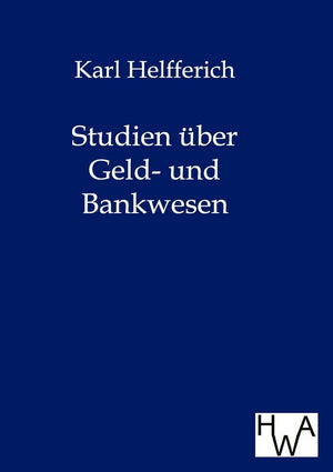 Studien ber Geld und Bankwesen (German Edition),Used
