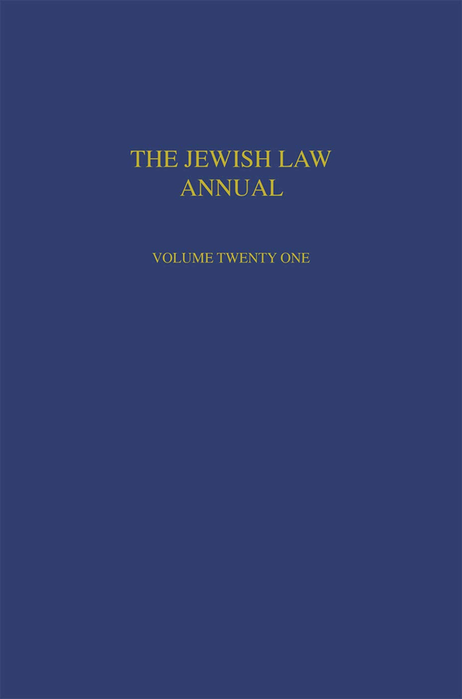 Jewish Law Annual Volume 21,Used