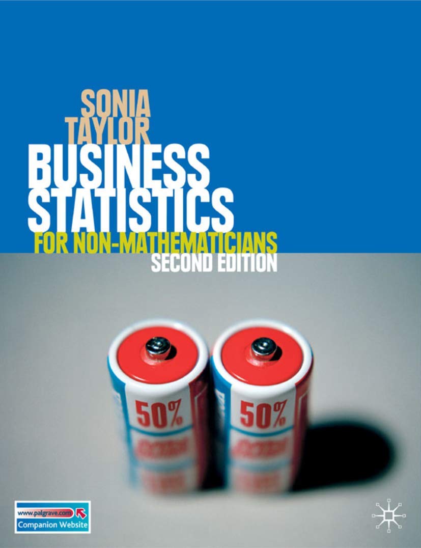 Business Statistics: for NonMathematicians,Used