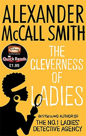 The Cleverness of Ladies. by Alexander McCall Smith,Used