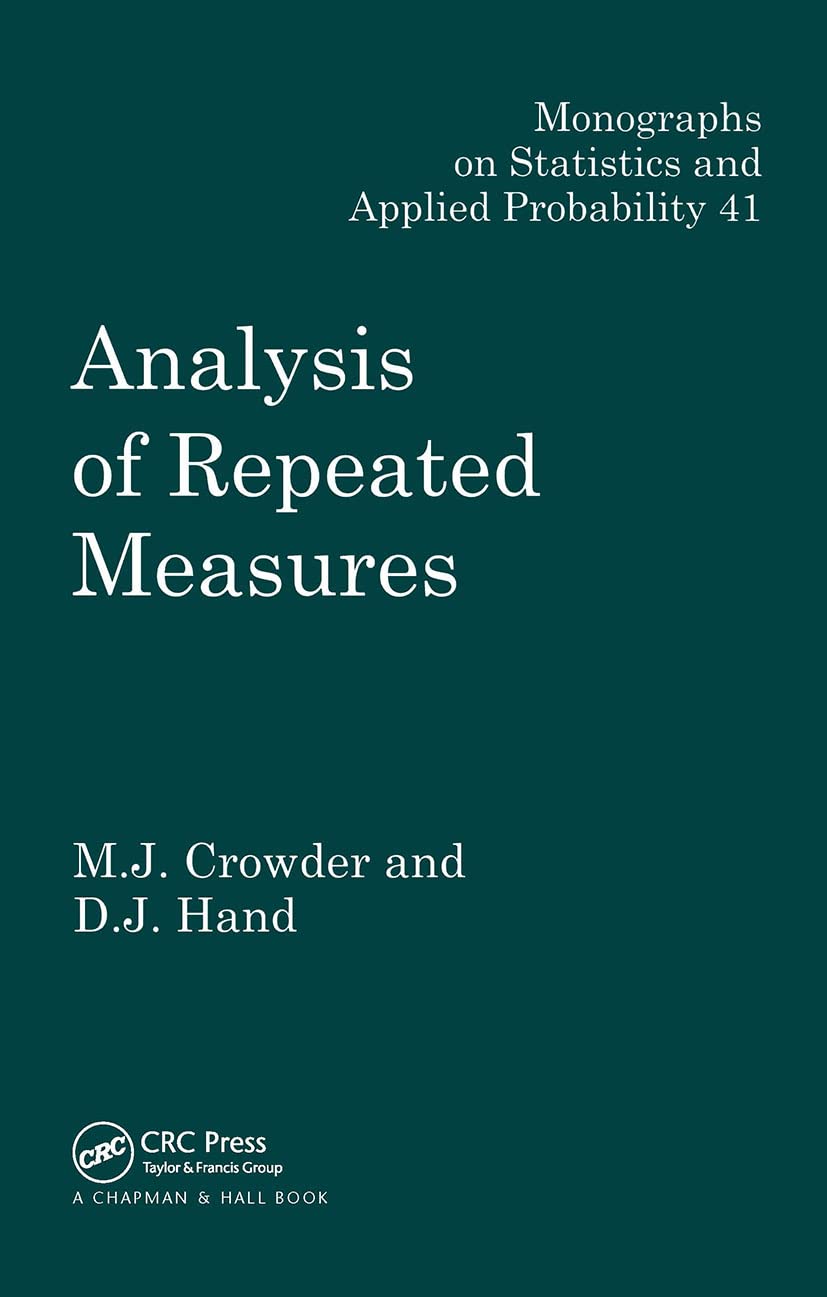 Analysis of Repeated Measures (Chapman & Hall/CRC Monographs on Statistics and Applied Probability),Used