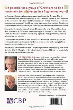 Disciples: Who We Are and What Holds us Together,Used