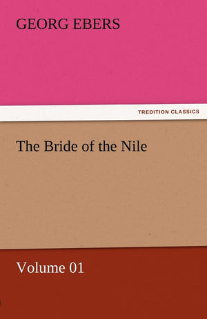 The Bride of the Nile  Volume 01,Used