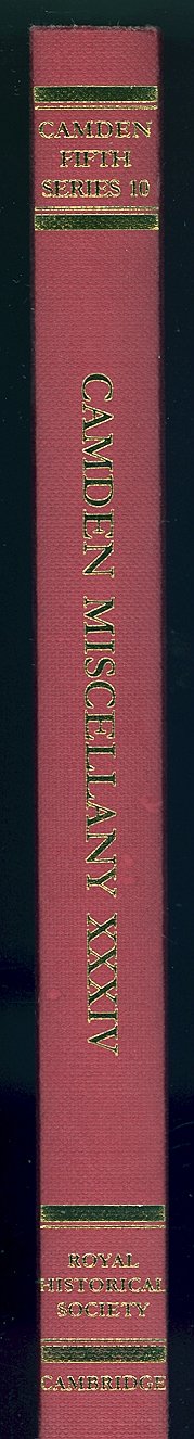 Camden Miscellany XXXIV (Camden Fifth Series, Series Number 10),Used