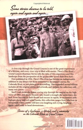There's This River... Grand Canyon Boatman Stories,New