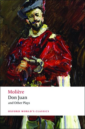 Don Juan: And Other Plays (Oxford World's Classics),Used