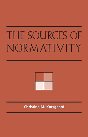 The Sources of Normativity,New