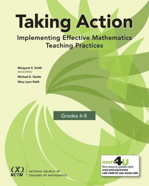 Taking Action: Implementing Effective Mathematics Teaching Practices in Grades 68,Used
