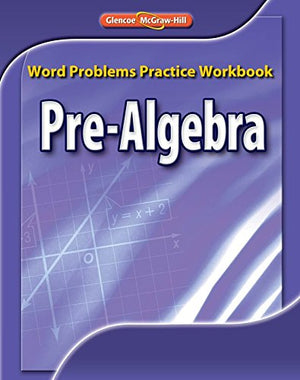 Prealgebra, Word Problems Practice,New