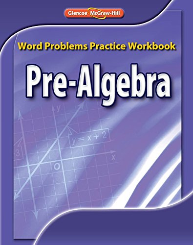 Prealgebra, Word Problems Practice,New