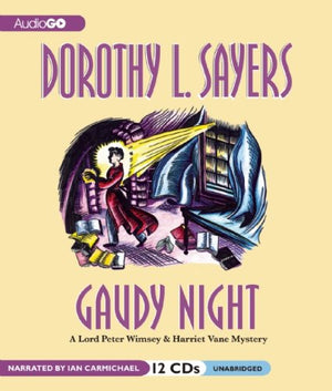 Gaudy Night (Lord Peter Wimsey Mysteries with Harriet Vane),New
