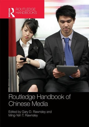 Routledge Handbook of Chinese Media (Routledge Handbooks),Used