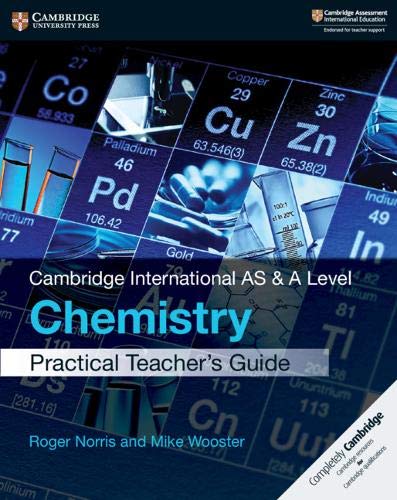 Cambridge International AS & A Level Chemistry Practical Teacher's Guide,Used