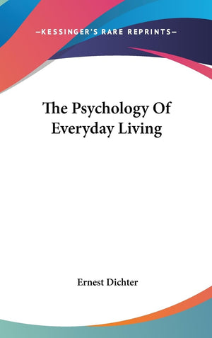 The Psychology Of Everyday Living,New