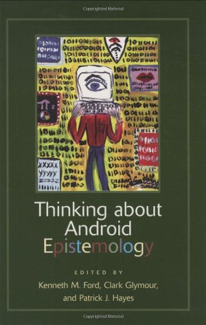 Thinking About Android Epistemology,Used