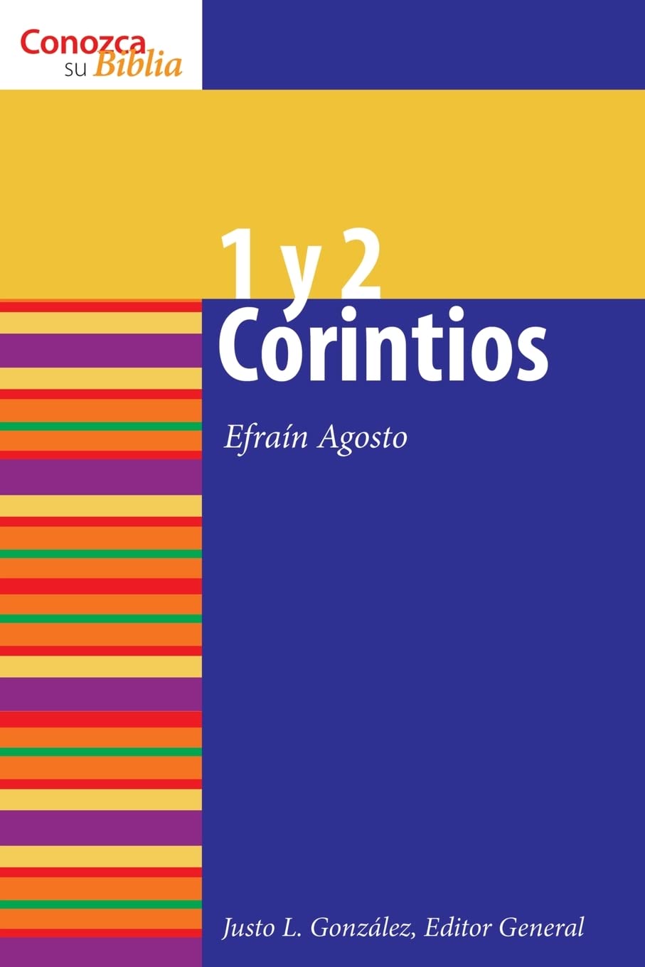 1 & 2 Corintios: 1 & 2 Corinthians (Conozca Su Biblia) (Spanish Edition),New