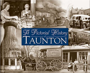 A Pictorial History Of Taunton,Used