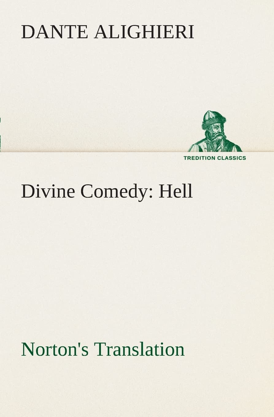 Divine Comedy, Norton's Translation, Hell,Used