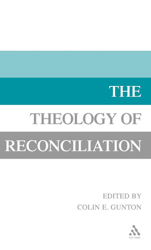 The Theology of Reconciliation,Used
