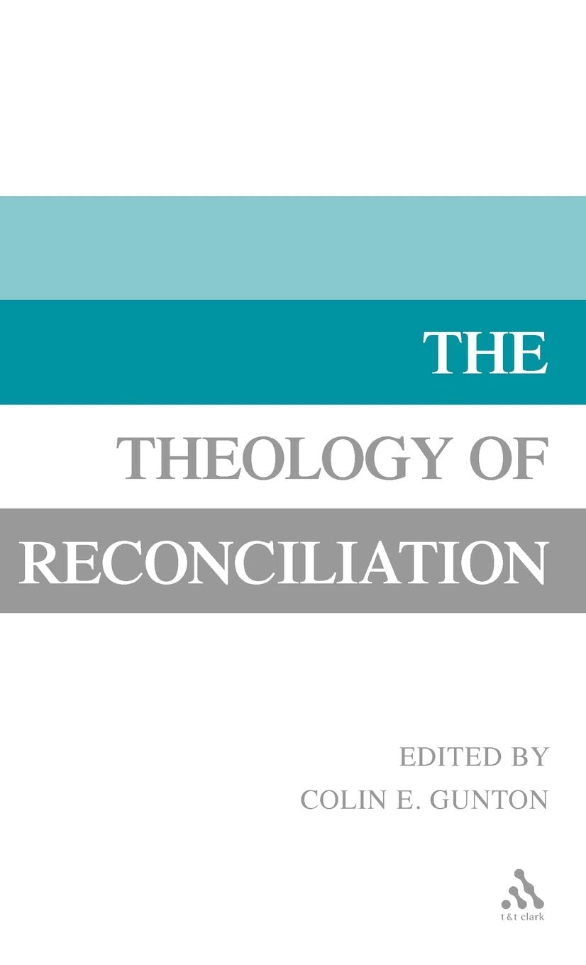 The Theology of Reconciliation,Used
