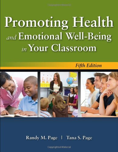 Promoting Health And Emotional WellBeing In Your Classroom,Used