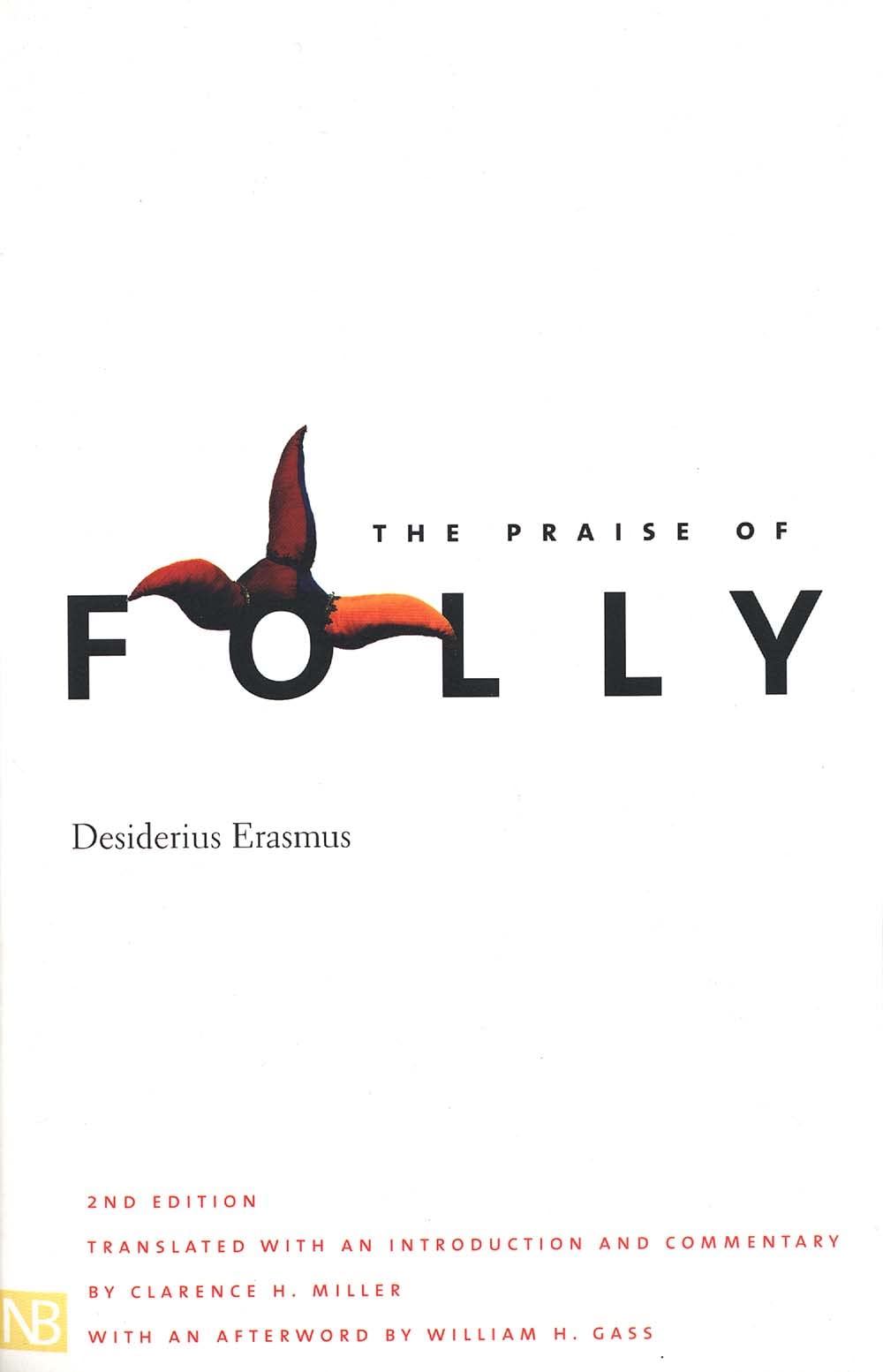 The Praise of Folly (Yale Nota Bene),Used