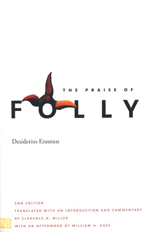 The Praise of Folly (Yale Nota Bene),Used