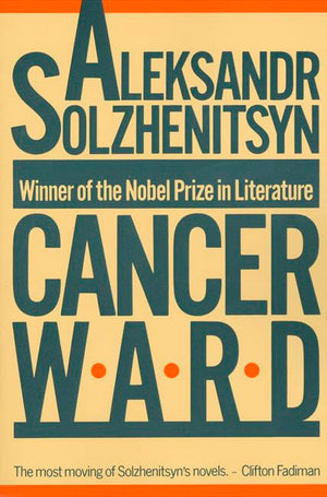 Cancer Ward: A Novel (Fsg Classics),Used