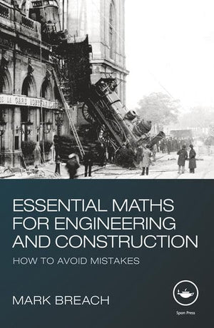 Essential Maths for Engineering and Construction,Used