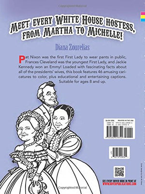 First Ladies Fascinating Facts Coloring Book (Dover American History Coloring Books),Used