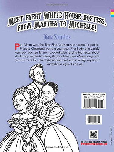 First Ladies Fascinating Facts Coloring Book (Dover American History Coloring Books),Used