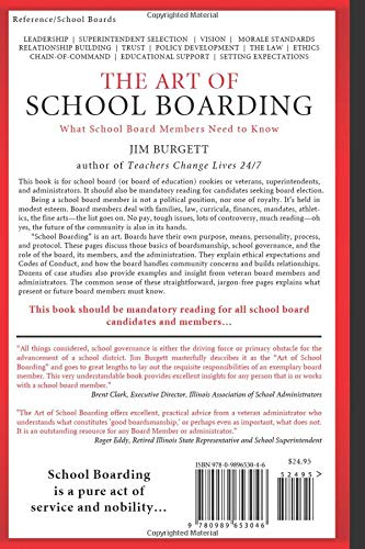 The Art of School Boarding: What School Board Members Need to Know,Used