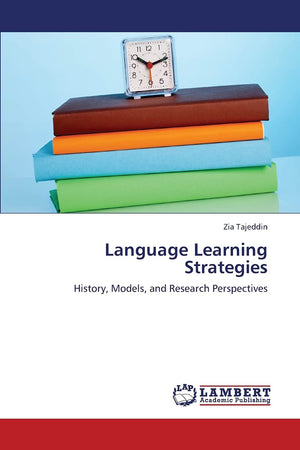 Language Learning Strategies: History, Models, and Research Perspectives,Used